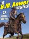 [The B M Bower Megapack 01] • 42 Clasic Westerns